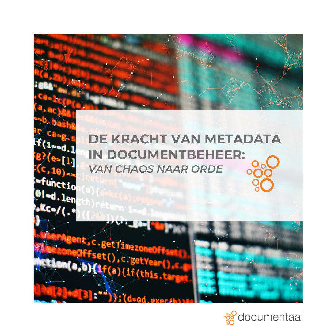 De Kracht van Metadata in Documentbeheer