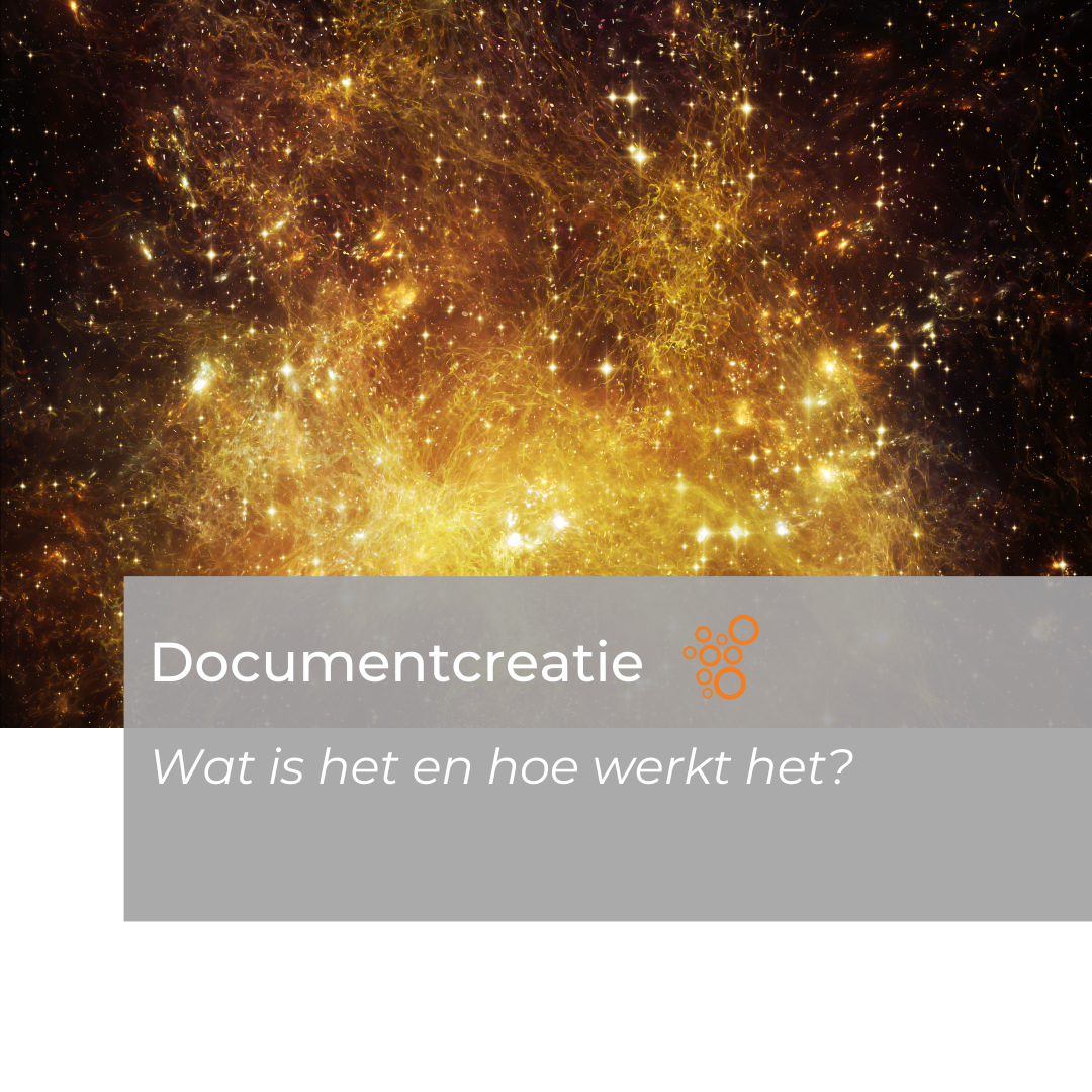 Documentcreatie: Wat is het en hoe werkt het?
